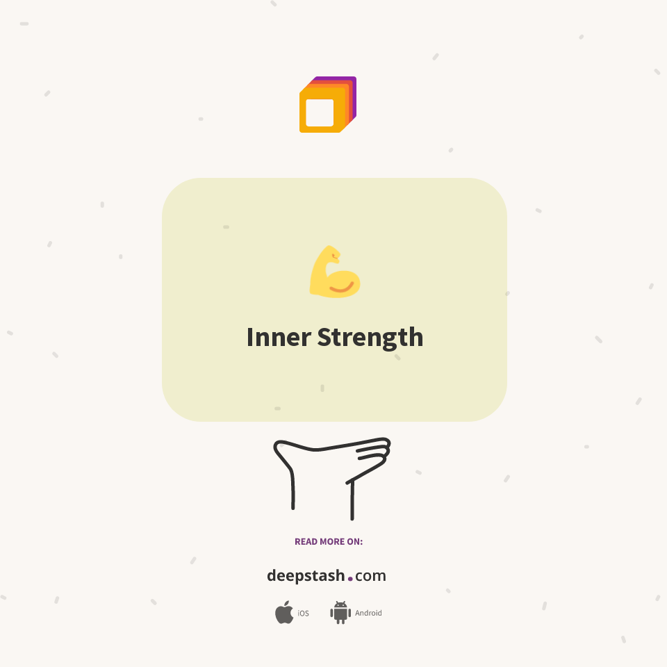 Inner Strength | Deepstash