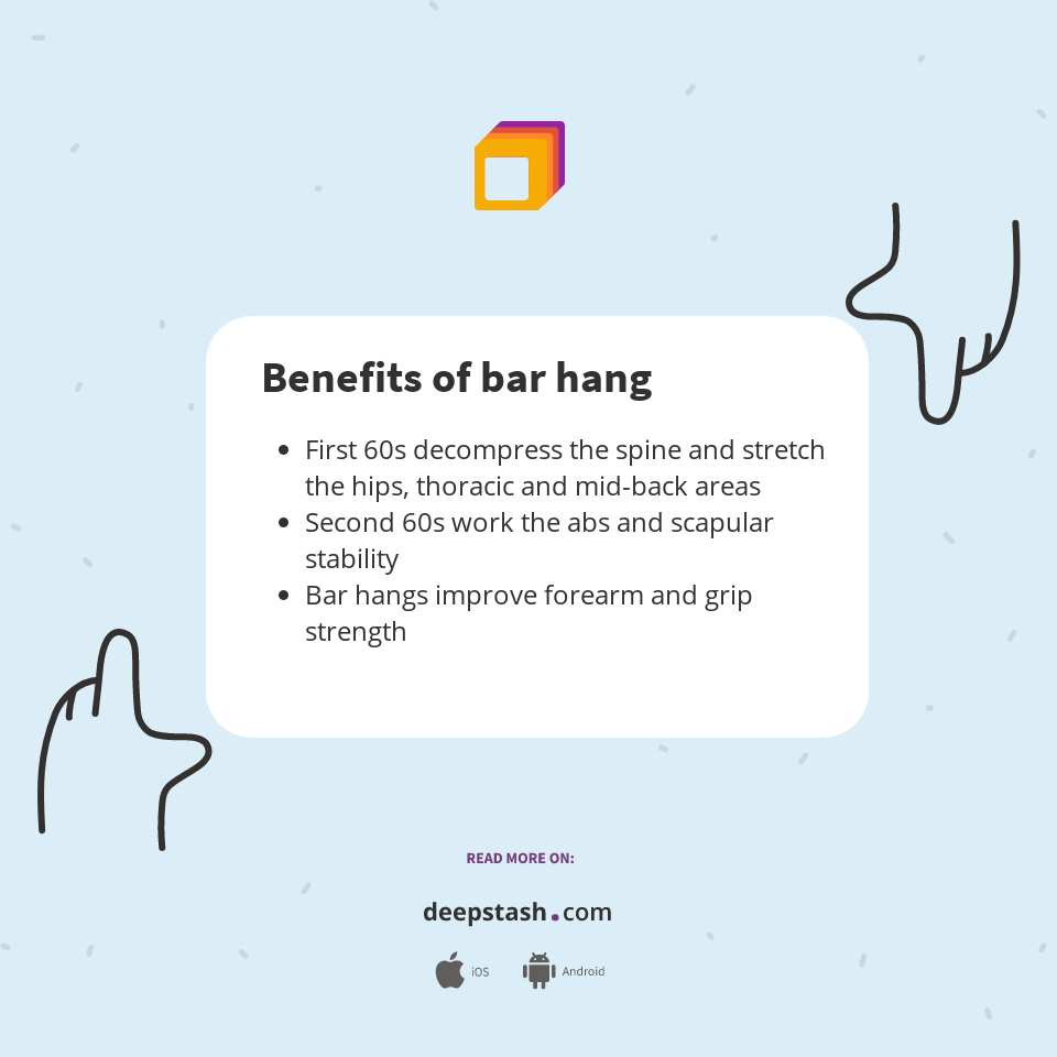 Benefits of bar hang Deepstash