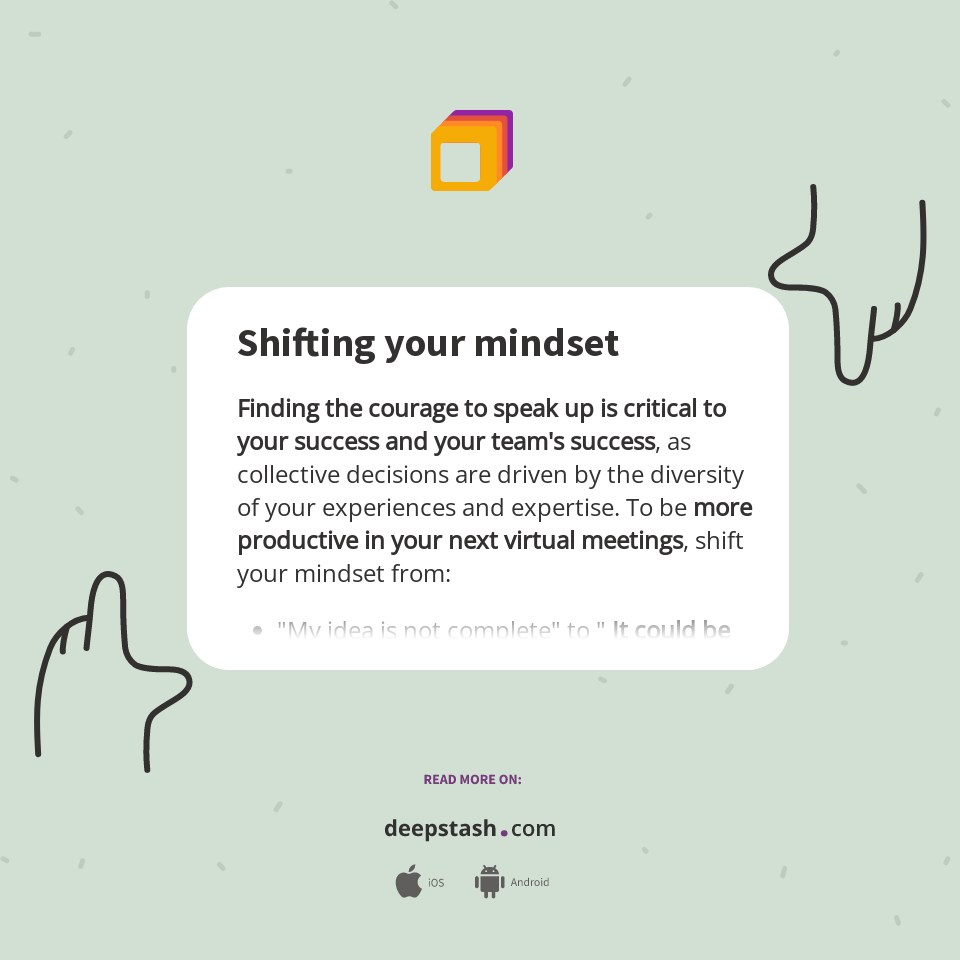 Shifting your mindset - Deepstash