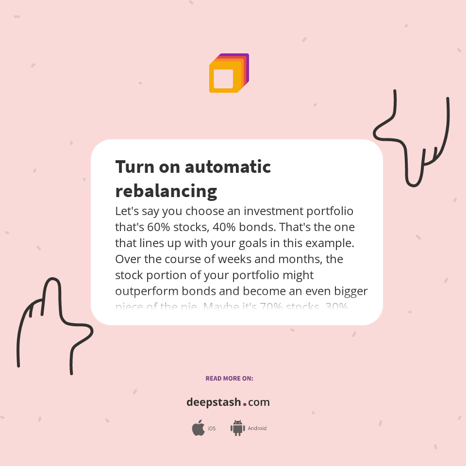 Turn on automatic rebalancing Deepstash