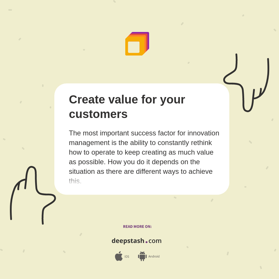 Create value for your customers - Deepstash