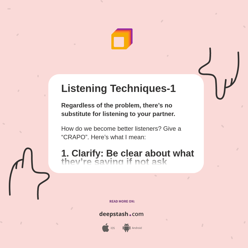 Listening Techniques-1 - Deepstash