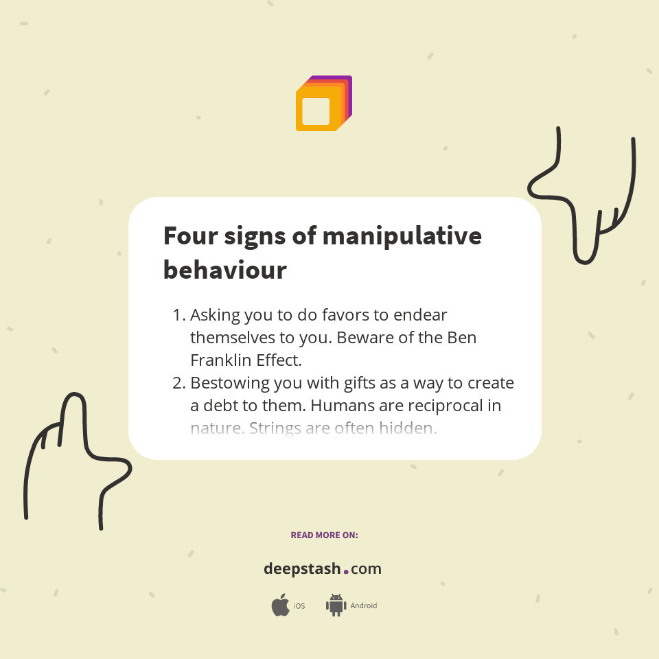 Four signs of manipulative behaviour Deepstash