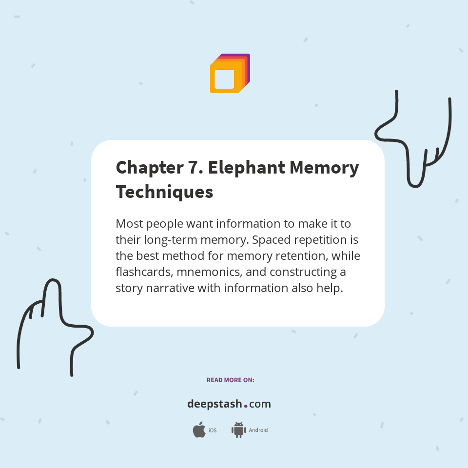 Chapter 7. Elephant Memory Techniques Deepstash