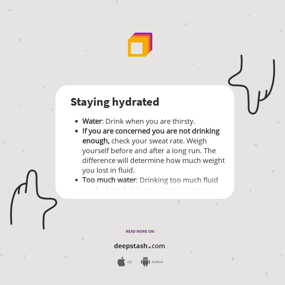 Staying hydrated Deepstash