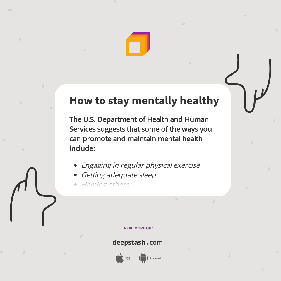 How to stay mentally healthy - Deepstash