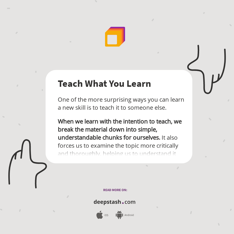 Teach What You Learn - Deepstash