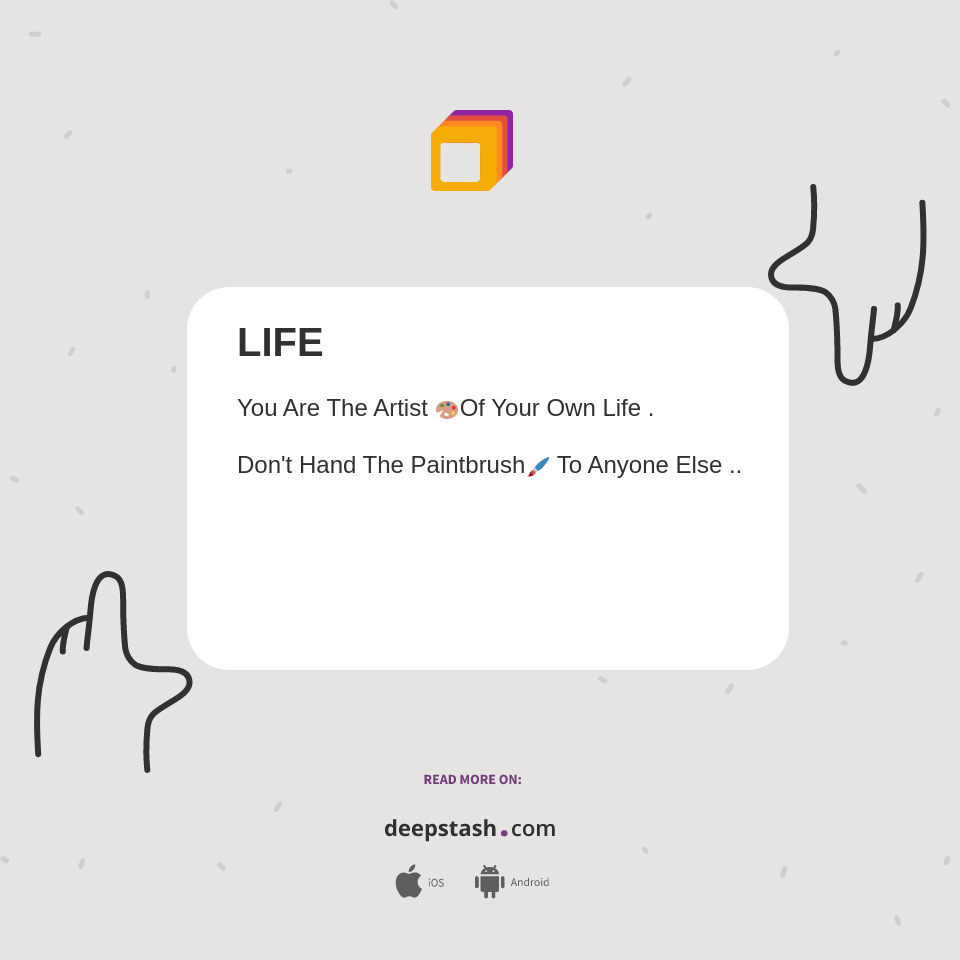 LIFE - Deepstash