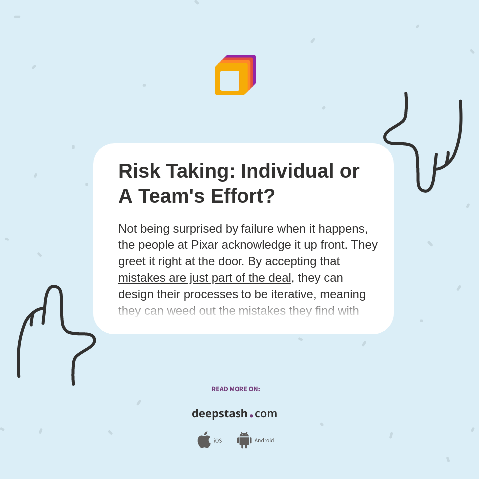 Risk Taking: Individual or A Team's Effort? - Deepstash