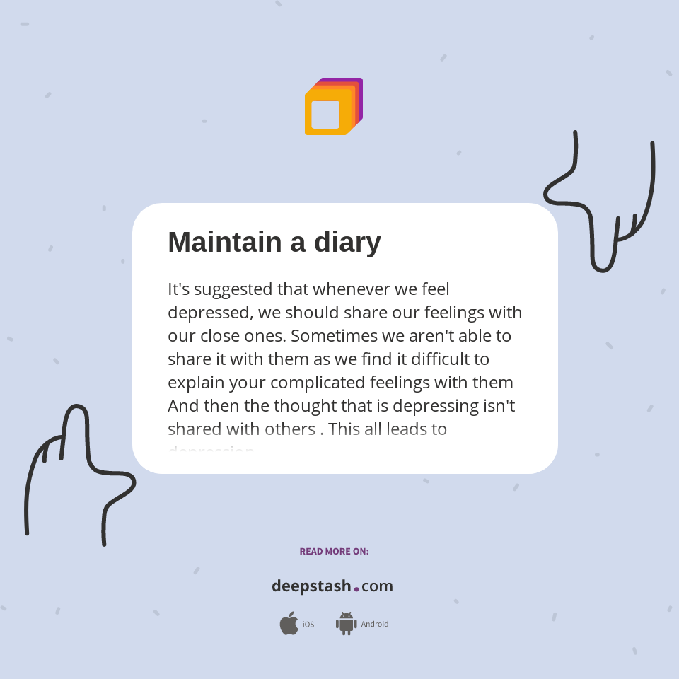 Maintain a diary - Deepstash