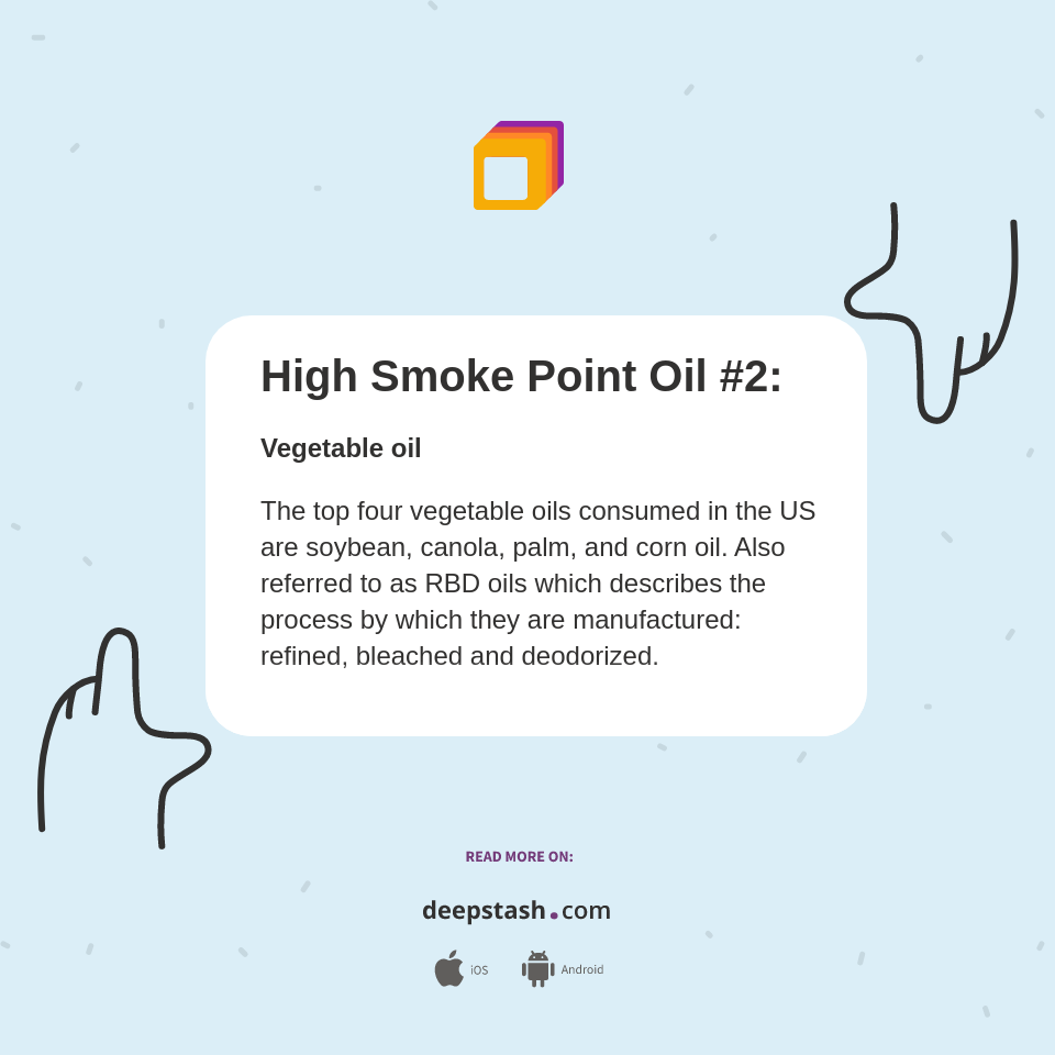 High Smoke Point Oil 2 Deepstash