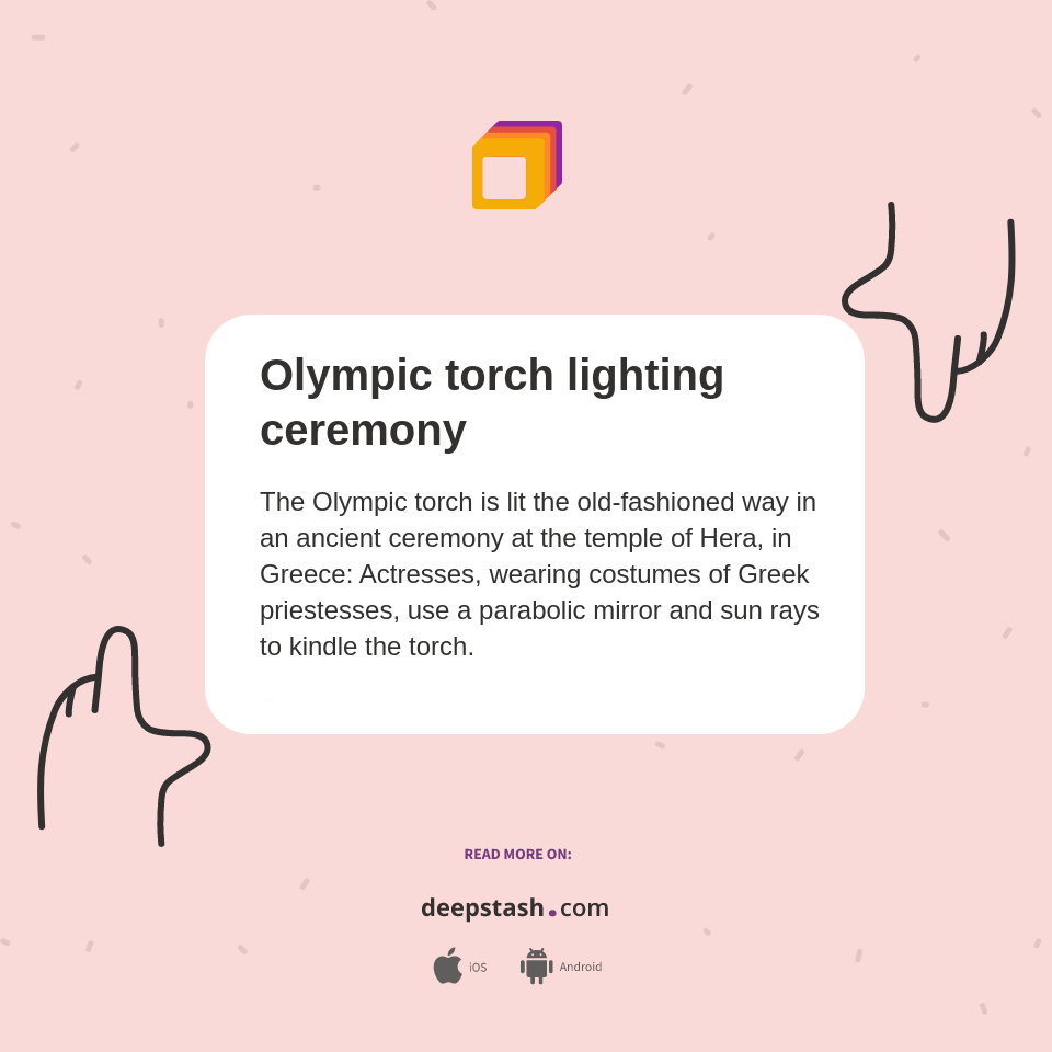 Olympic torch lighting ceremony Deepstash