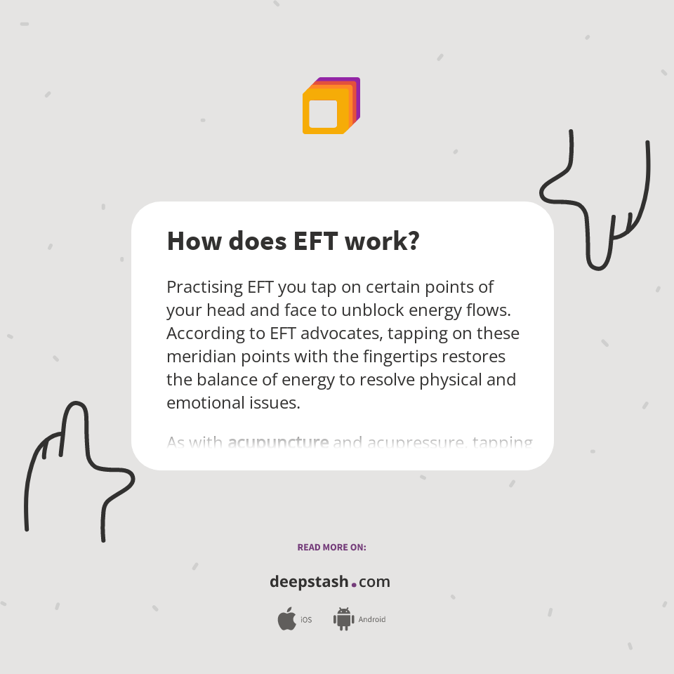 How does EFT work? Deepstash