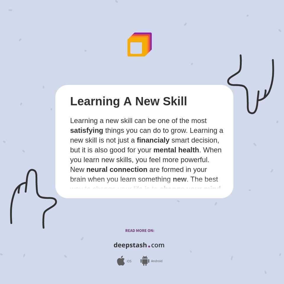 Learning A New Skill Deepstash