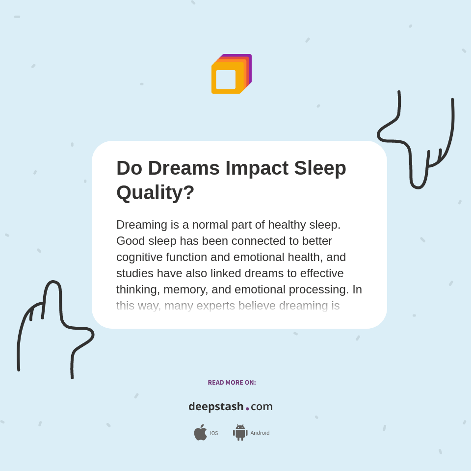 Do Dreams Impact Sleep Quality? Deepstash