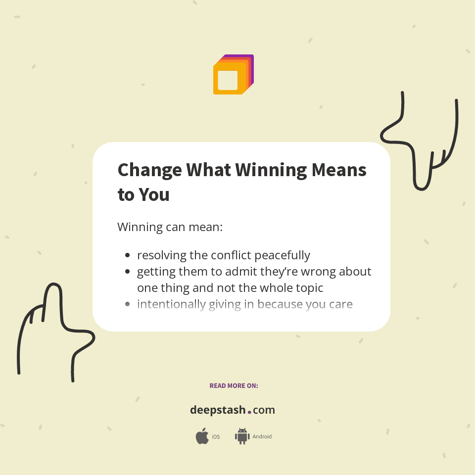 Change What Winning Means to You - Deepstash