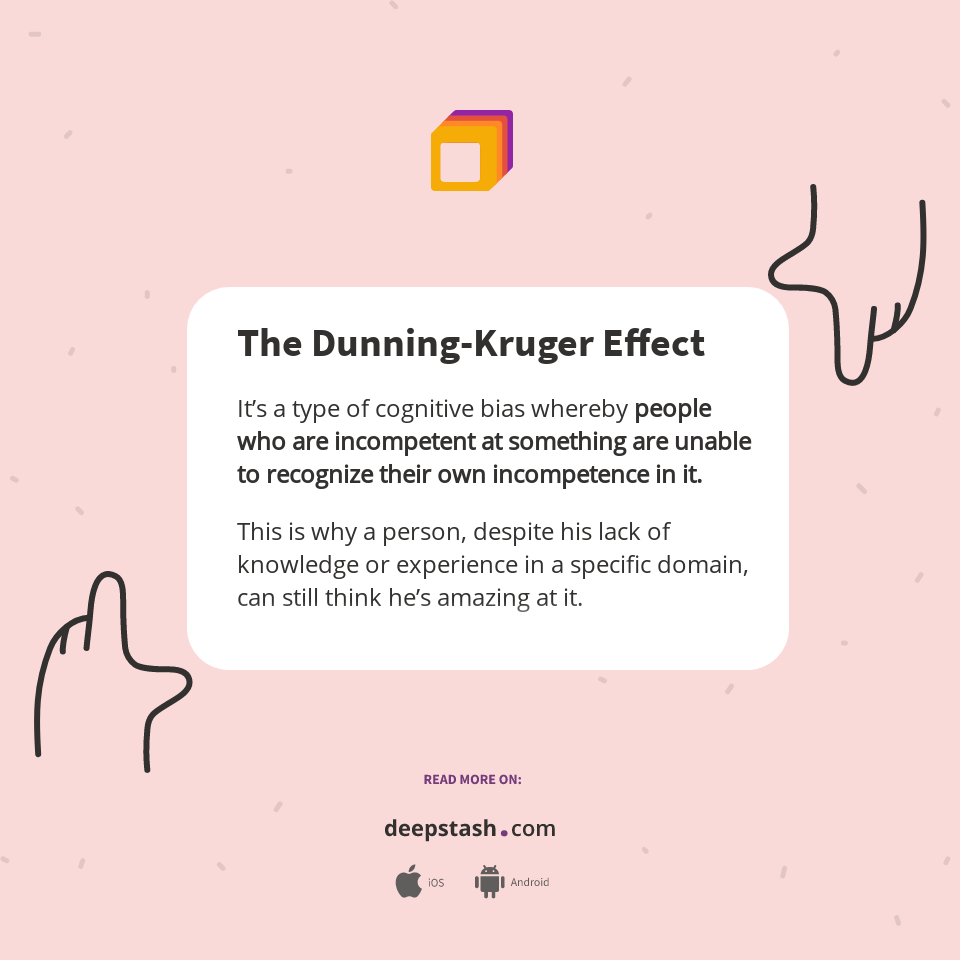 The DunningKruger Effect Deepstash