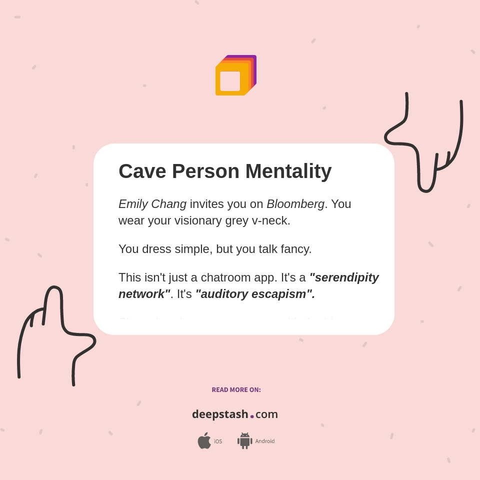 Cave Person Mentality - Deepstash