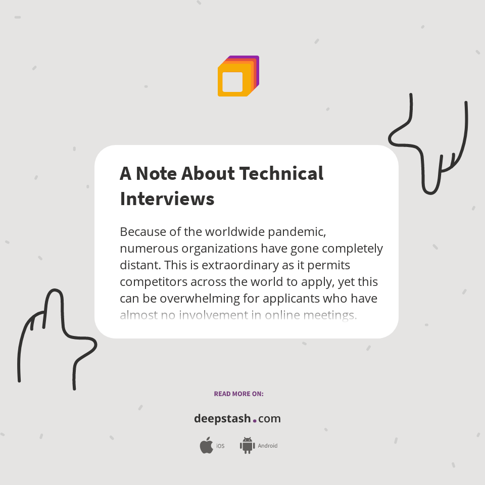 A Note About Technical Interviews - Deepstash