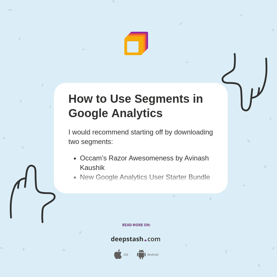 How to Use Segments in Google Analytics - Deepstash