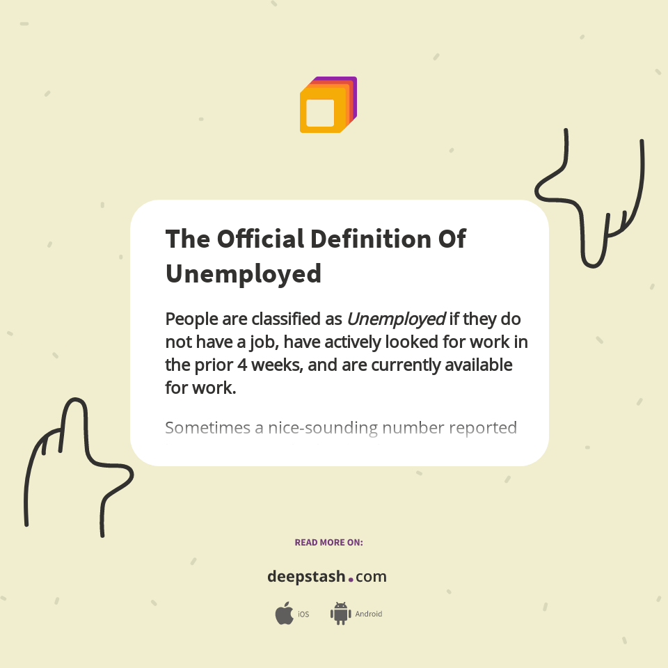 The Official Definition Of Unemployed Deepstash