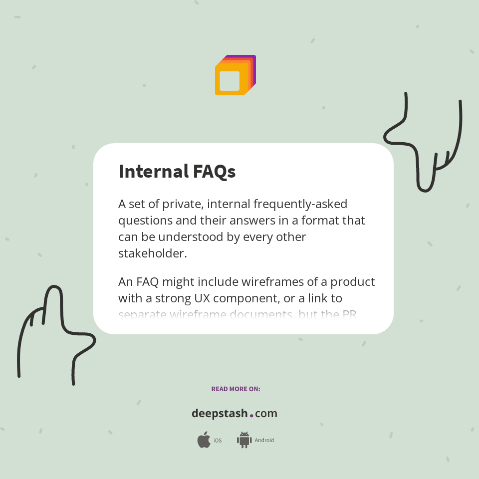 Internal FAQs - Deepstash