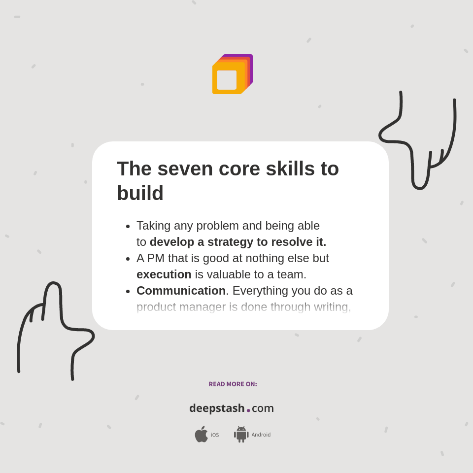 The seven core skills to build - Deepstash