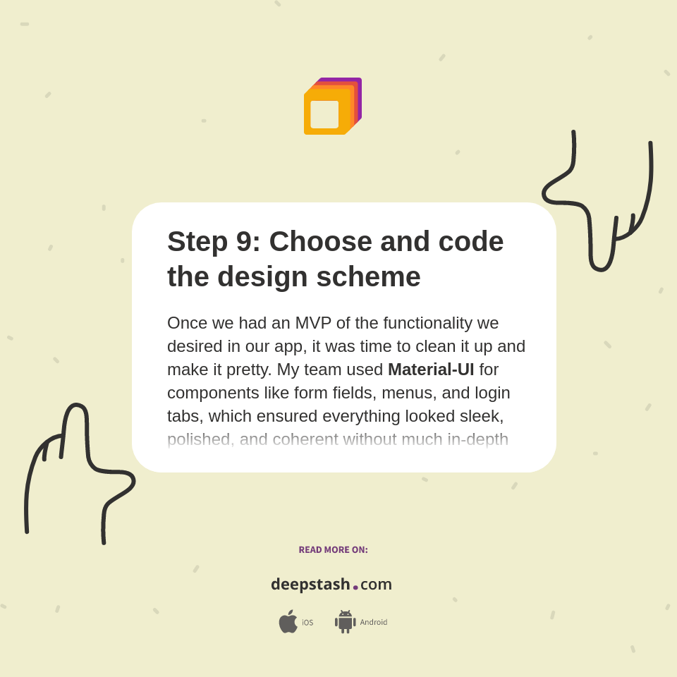 Step 9: Choose and code the design scheme - Deepstash