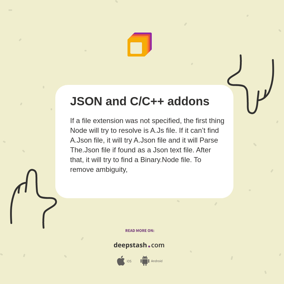 JSON and C/C++ addons - Deepstash