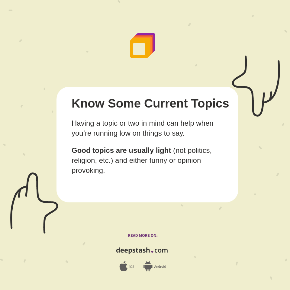 Know Some Current Topics - Deepstash