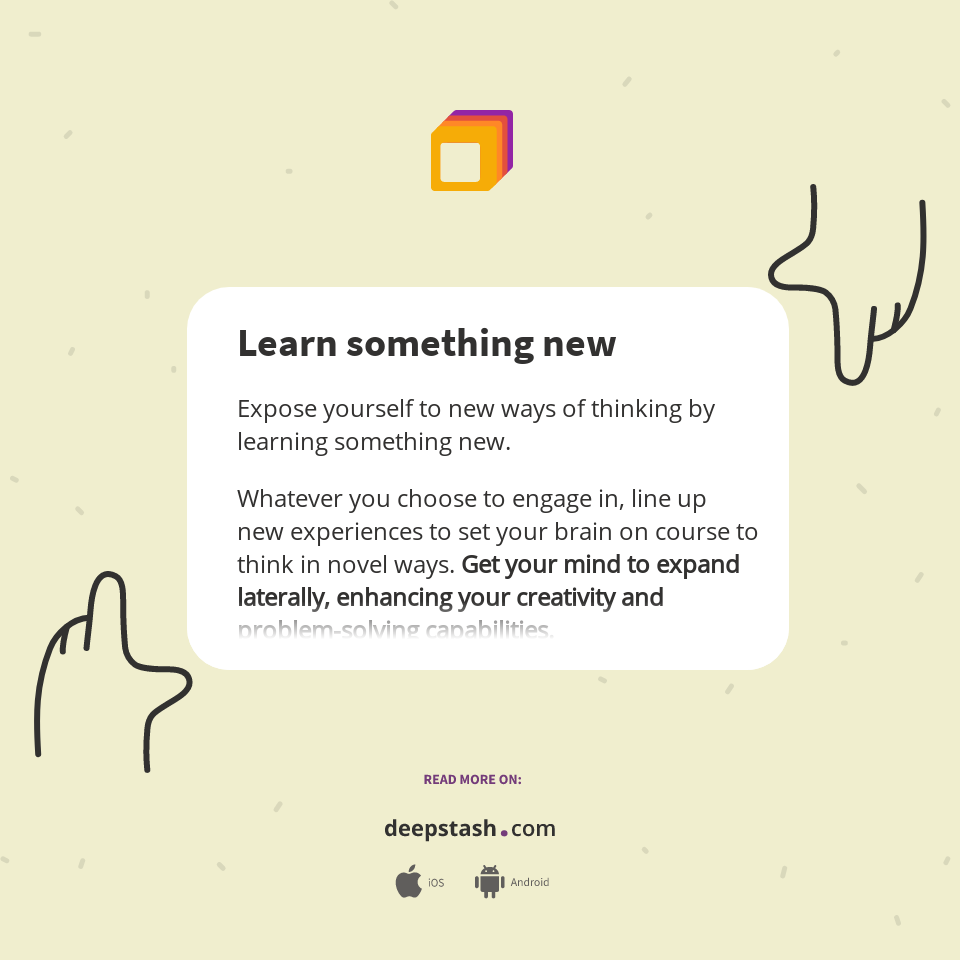 Learn something new - Deepstash