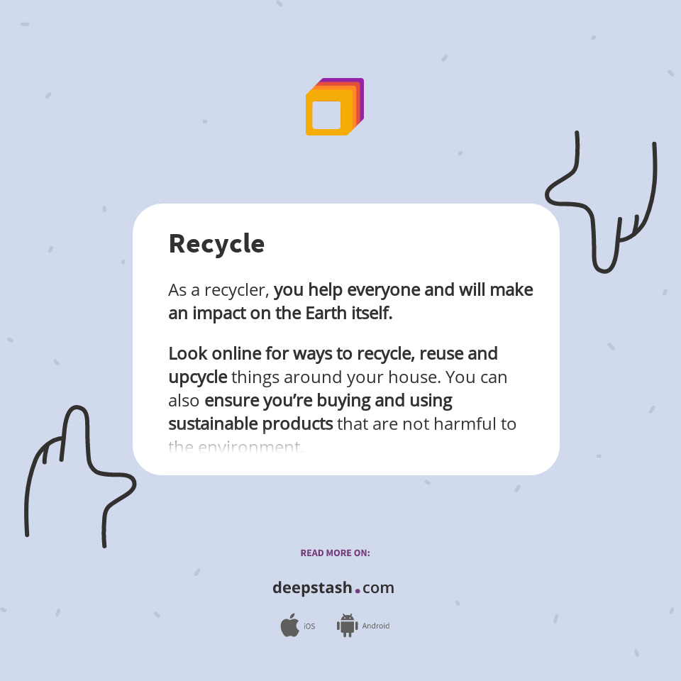 Deep Recycle Recycle - Deepstash