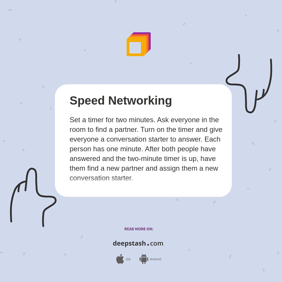 Speed Networking - Deepstash