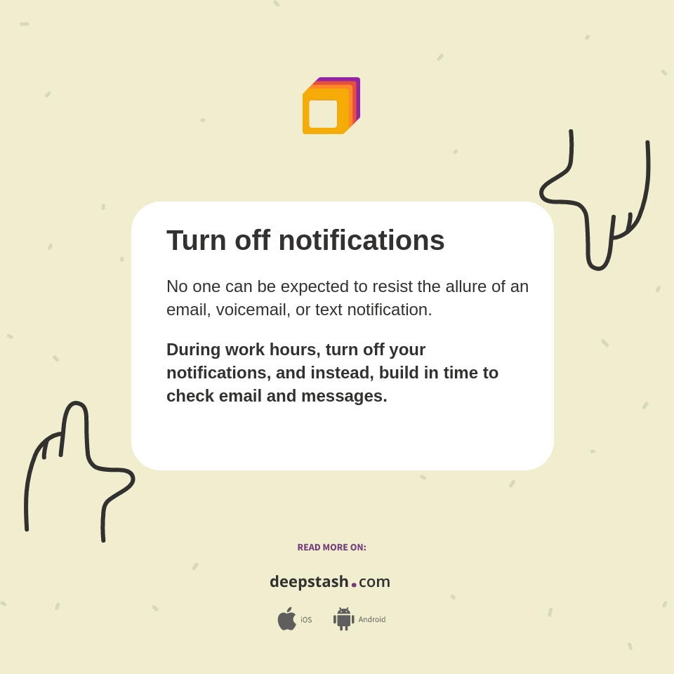 Turn off notifications - Deepstash