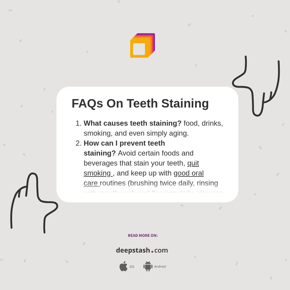 FAQs On Teeth Staining Deepstash