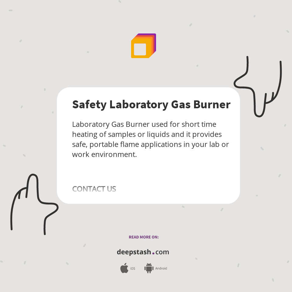 Safety Laboratory Gas Burner Deepstash