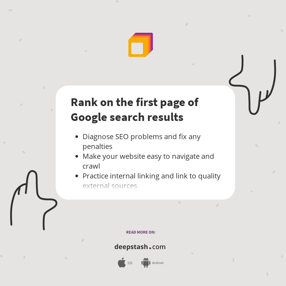 Rank on the first page of Google search results - Deepstash