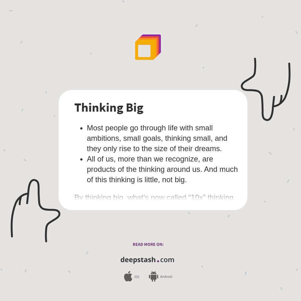 Thinking Big Deepstash