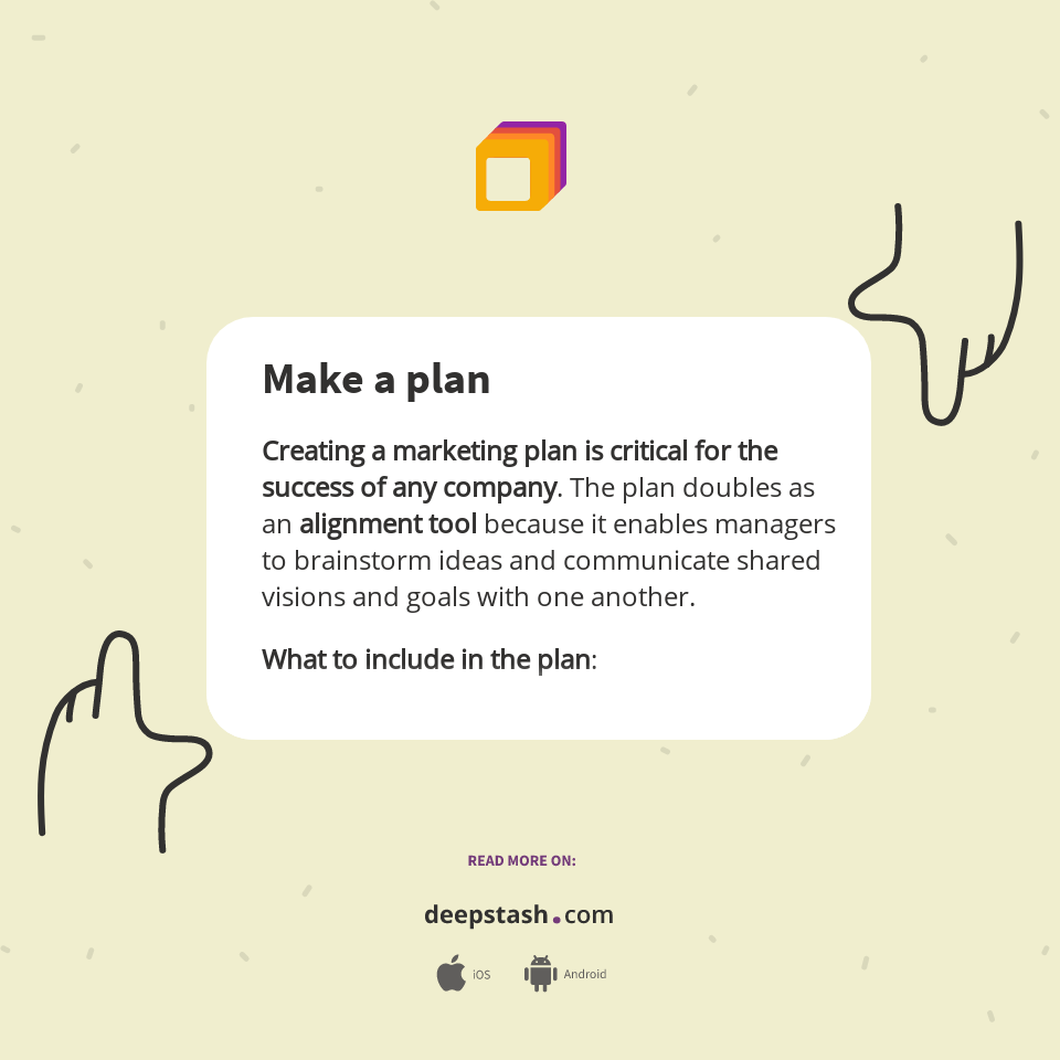 Make a plan - Deepstash