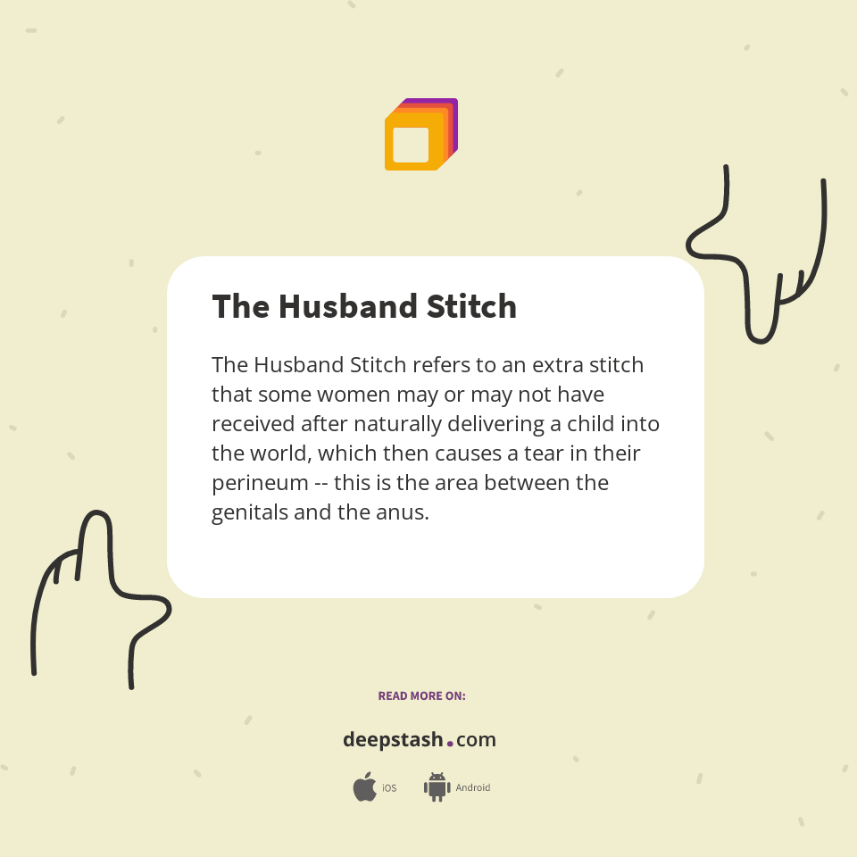The Husband Stitch Deepstash