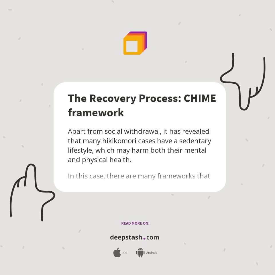 The Recovery Process CHIME framework Deepstash
