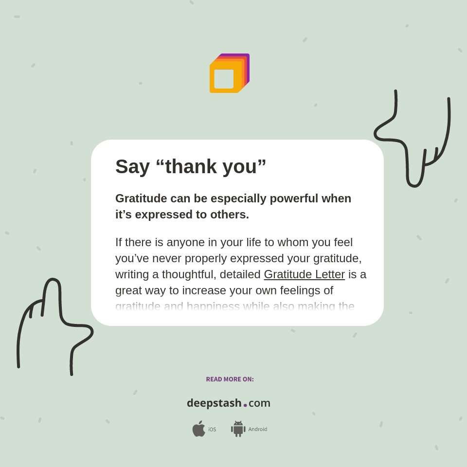 Say “thank you” - Deepstash