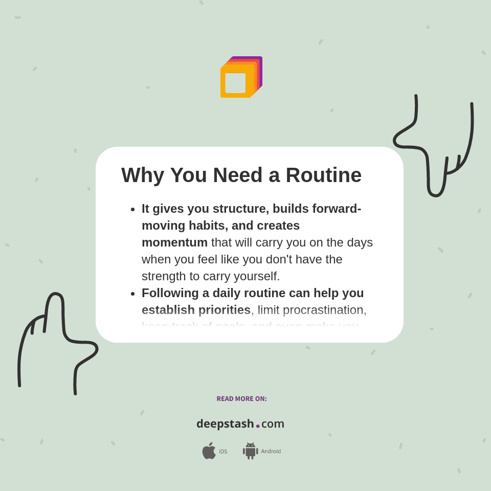 Why We Need Routine Why You Need a Routine - Deepstash