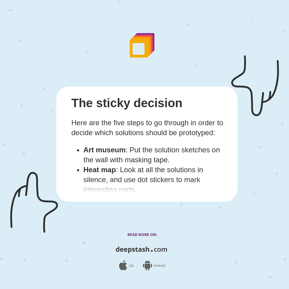 Sticky Decisions The sticky decision - Deepstash