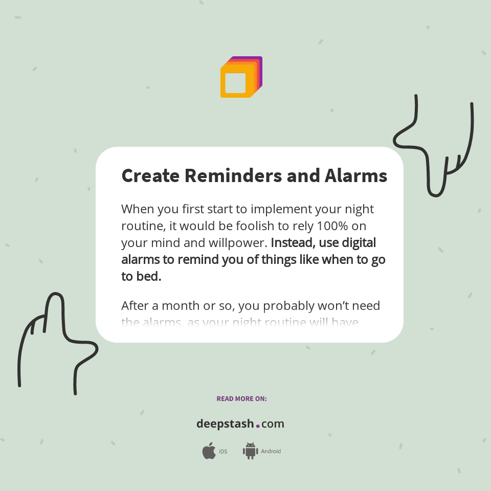 Create Reminders and Alarms Deepstash