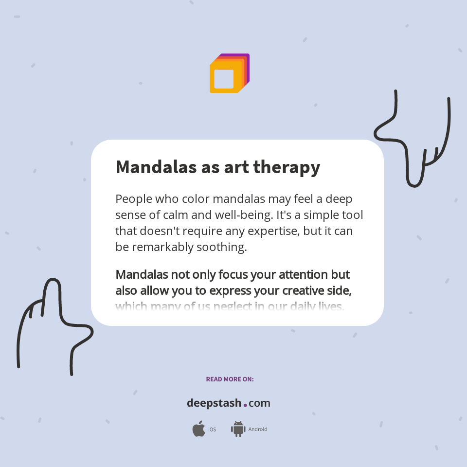 Mandalas as art therapy - Deepstash