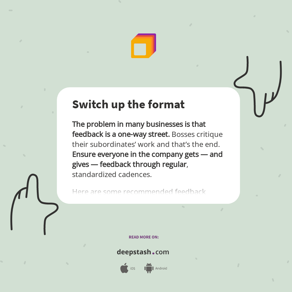 Switch up the format - Deepstash