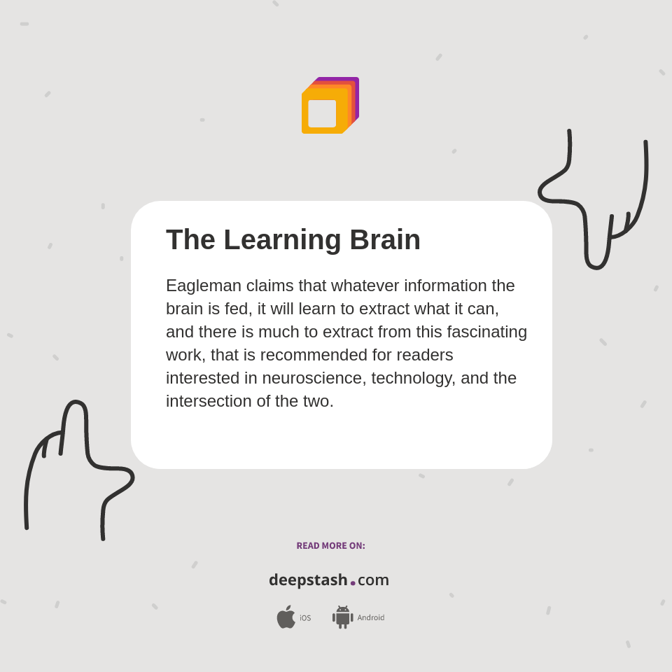 The Learning Brain - Deepstash