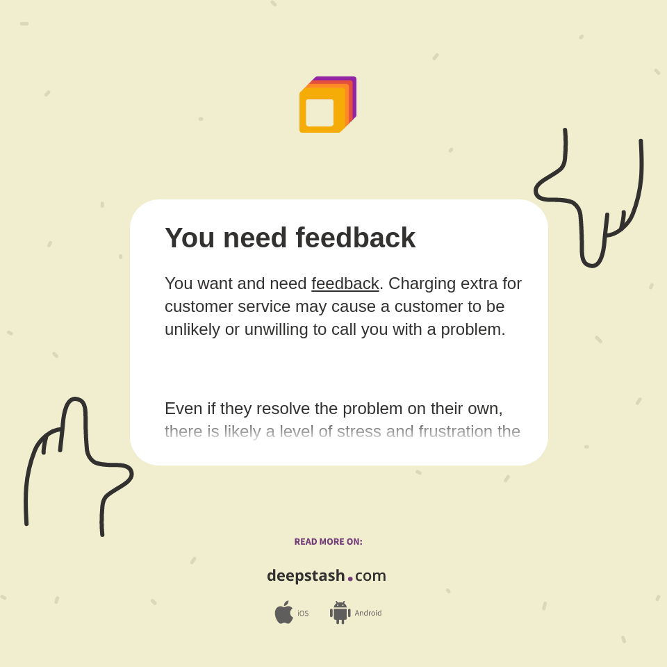 You need feedback - Deepstash
