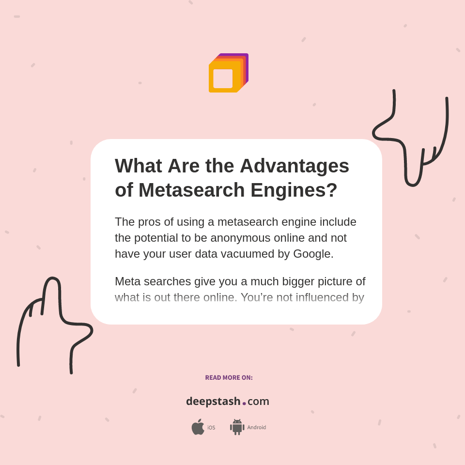 What Are the Advantages of Metasearch Engines? - Deepstash